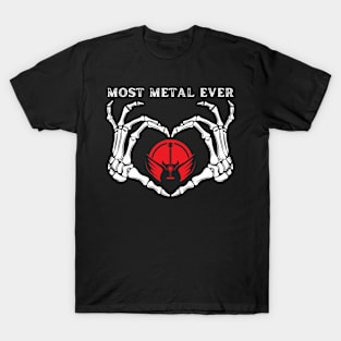 Most Metal Ever T-Shirt